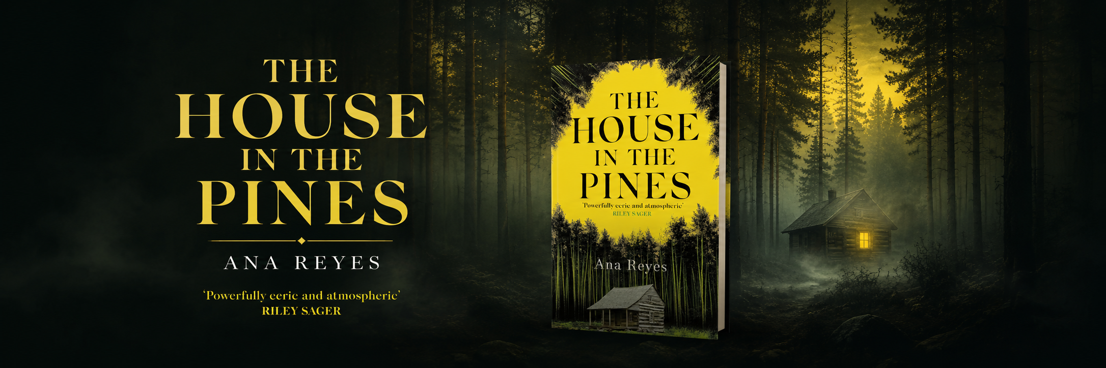 The House in the Pines by Ana Reyes: A Haunting Journey into Memory, Mystery, and the House That Never Let Go
