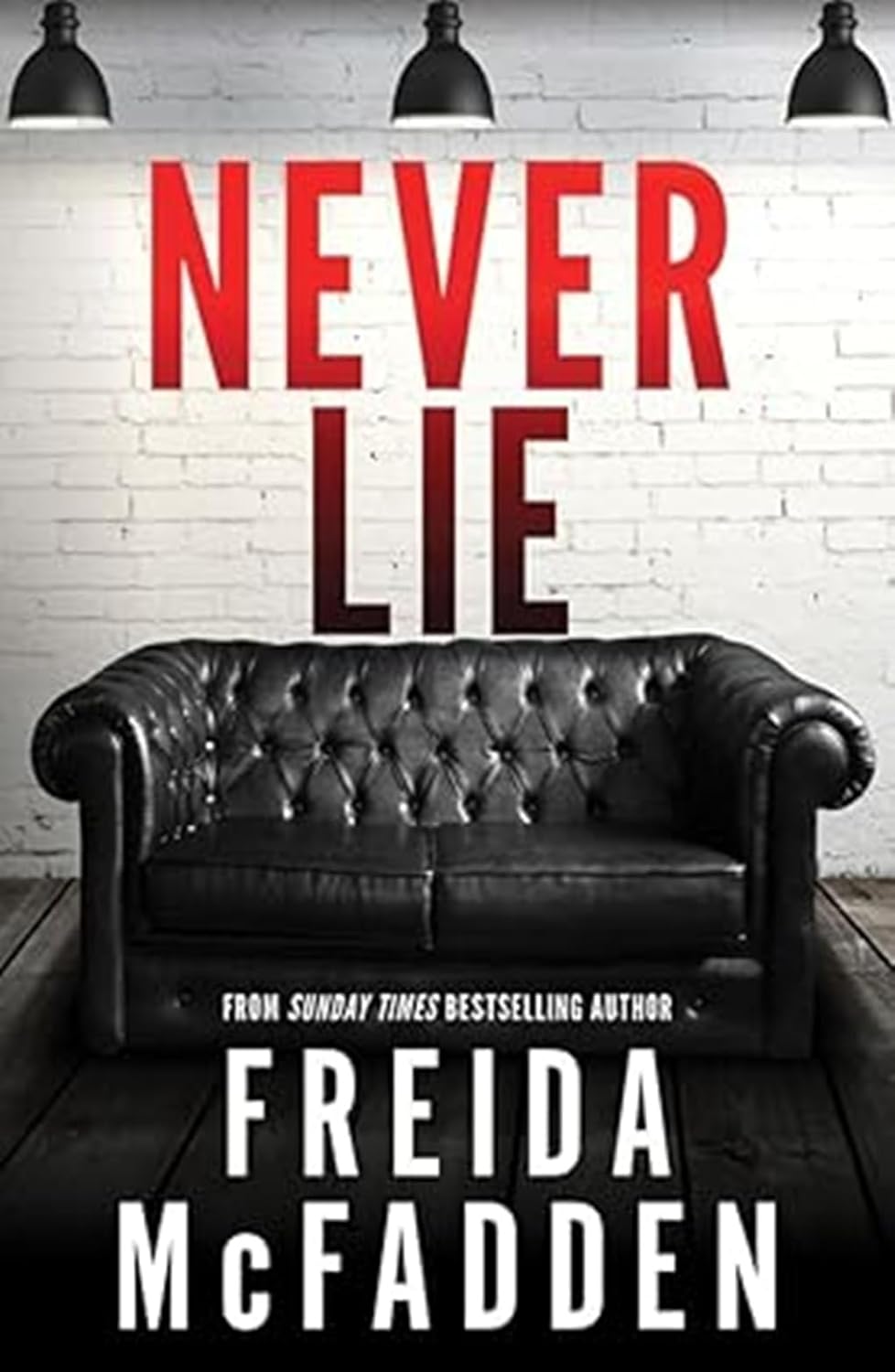 Never Lie by Freida McFadden book cover