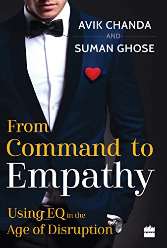 From Command to Empathy: Using EQ in the Age of Disruption cover
