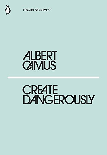 Create Dangerously (Penguin Modern) cover
