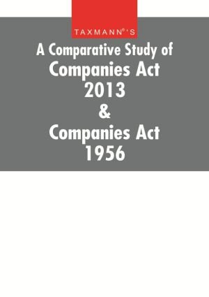 A Comparative Study of Companies Act 2013 and Companies Act 1956 cover