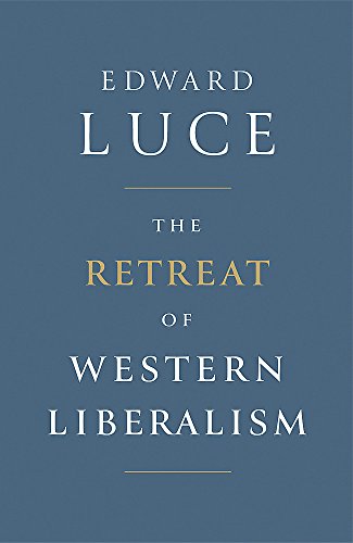 The Retreat of Western Liberalism cover