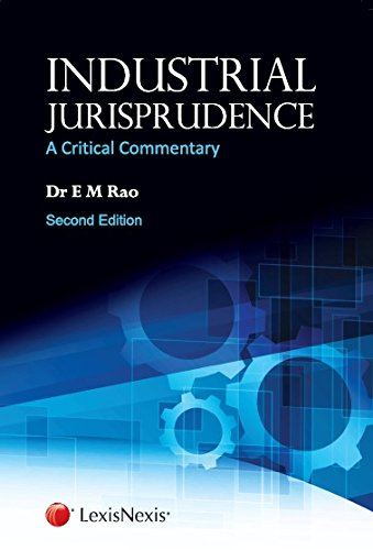 Industrial Jurisprudence - A Critical Commentary cover