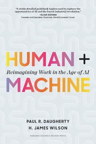 Human Machine: Reimagining Work in the Age of AI cover