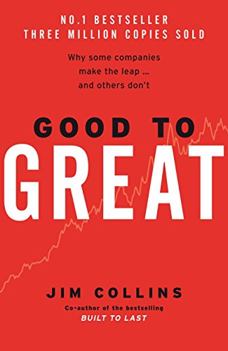 Good To Great: Why Some Companies Make the Leap & Others Don't cover