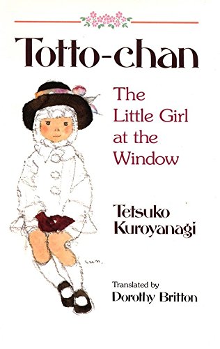 Totto-Chan: The Little Girl at the Window cover