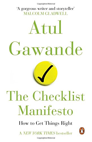 The Checklist Manifesto : How to Get Things Right cover