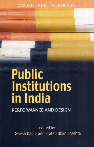Public Institutions in India: Performance and Design cover