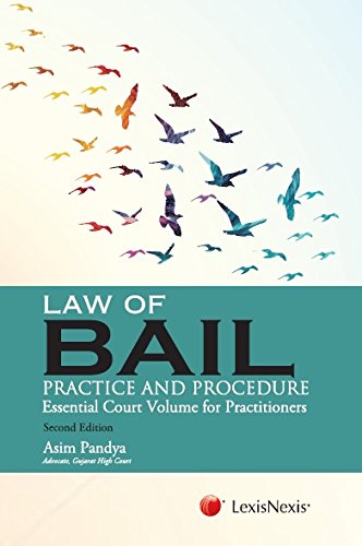 Law Of Bail (Practice And Procedure)-Essential Court Volume For Practitioners cover
