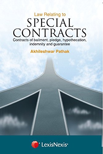Law Relating To Special Contracts - Contracts Of Bailment, Pledge, Hypothecation, Indemnity And Guarantee cover