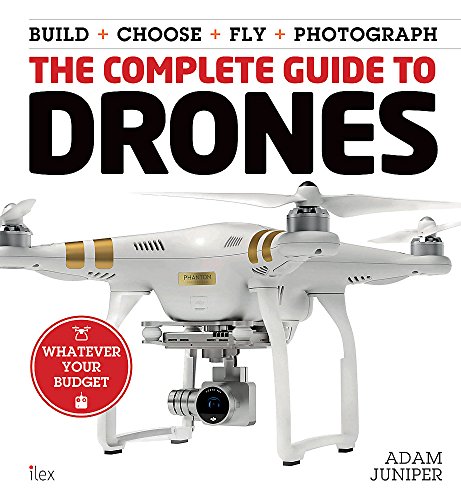 The Complete Guide to Drones: (This is a book, NOT a drone) (Colouring for Mindfulness) cover
