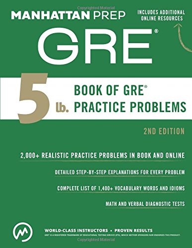 5 Lb. Book of GRE Practice Problems (Manhattan Prep 5 lb Series) cover