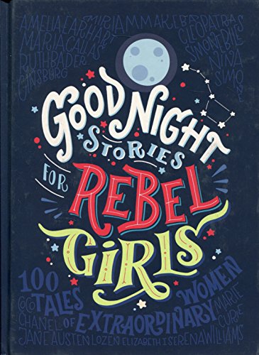Good Night Stories for Rebel Girls cover