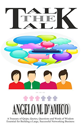Talk The Talk: A Book to Build a Large and Successful MLM Business! cover