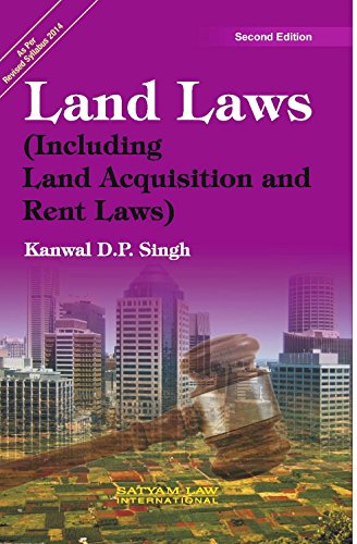 Land Laws (Including Land Acquisition and Rent Laws) cover