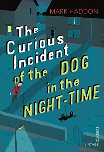 The Curious Incident of the Dog in the Night-time (Vintage Childrens Classics) cover