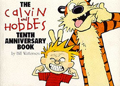 The Calvin and Hobbes: Tenth Anniversary Book cover