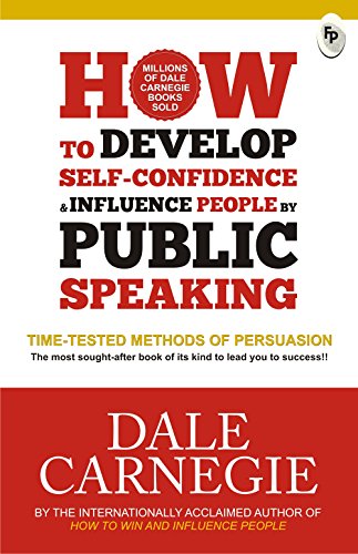 How to Develop Self-Confidence & Influence People By Public Speaking cover
