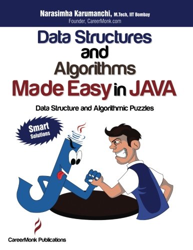 Data Structures and Algorithms Made Easy in Java: Data Structure and Algorithmic Puzzles cover