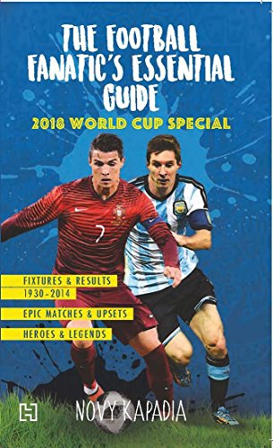 The Football Fanatics Essential Guide: 2018 World Cup Special cover