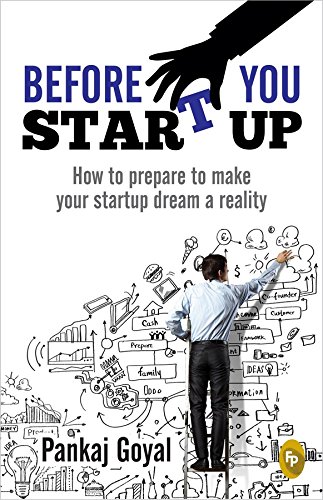 Before You Start Up: How to Prepare to Make Your Startup Dream a Reality cover