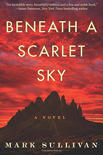 Beneath a Scarlet Sky: A Novel cover