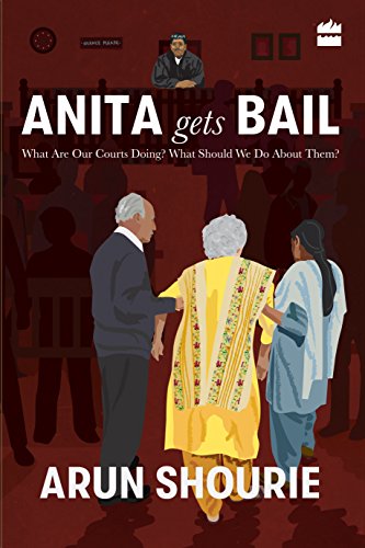 Anita Gets Bail: What Are Our Courts Doing? What Should We Do About Them? cover