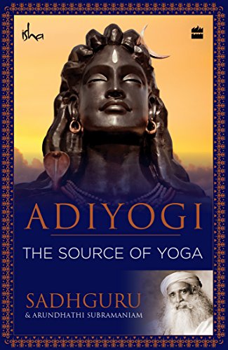 Adiyogi: The Source of Yoga cover
