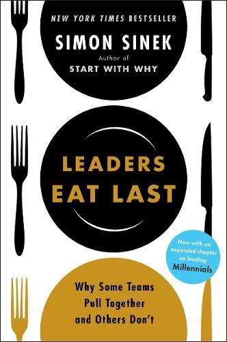 Leaders Eat Last (With a New Chapter) cover