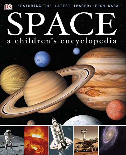 Space A Childrens Encyclopedia (Dk Reference) cover