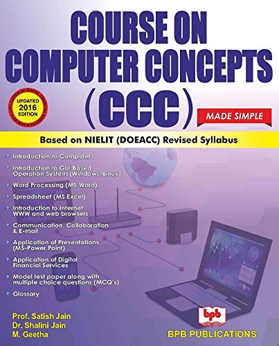 Course on Computer Concepts (CCC) Made Simple -Updated 2016 edn cover