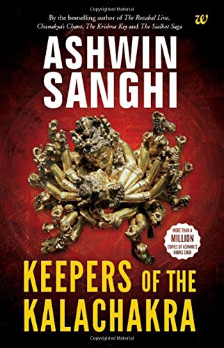 Keepers of the Kalachakra: The latest thriller in the Bharat Series by bestselling author Ashwin Sanghi cover