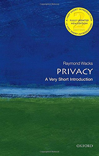 Privacy: A Very Short Introduction (Very Short Introductions) cover