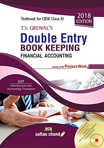 T.S. Grewals Double Entry Book Keeping - CBSE XI (Financial Accounting): Textbook for CBSE Class XI cover