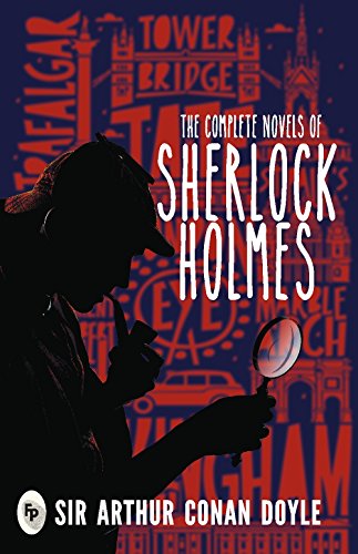The Complete Novels of Sherlock Holmes cover