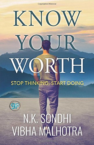 Know Your Worth: Stop Thinking, Start Doing cover
