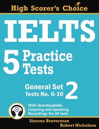 IELTS 5 Practice Tests General Set 2 Tests No 6-10: Volume 4 (High Scorers Choice) cover
