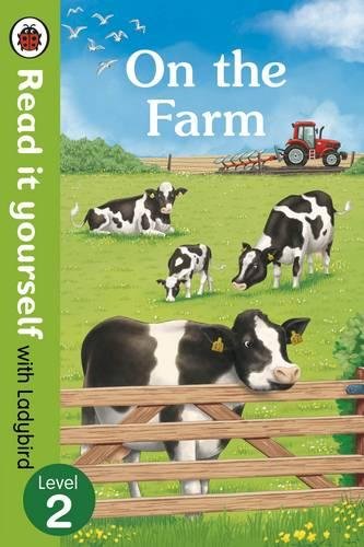 On The Farm - Read It Yourself with Ladybird Level 2 cover