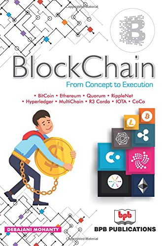 Blockchain - From Concept to Execution cover