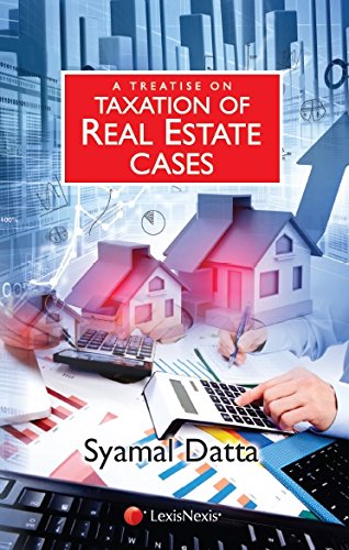 A Treatise On Taxation Of Real Estate Cases cover