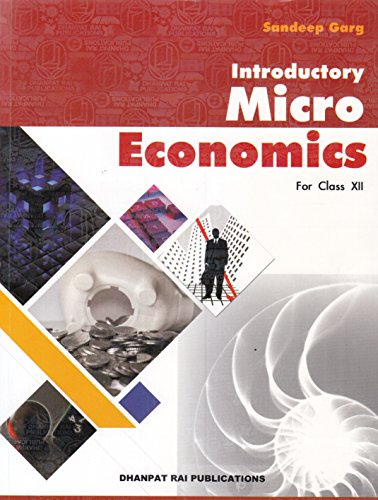Introductory Micro Economics for Class 12 (For 2019 Examination) cover