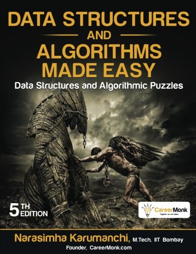 Data Structures and Algorithms Made Easy: Data Structures and Algorithmic Puzzles cover