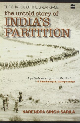 The Shadow of the Great Game: The Untold Story of Indias Partition cover