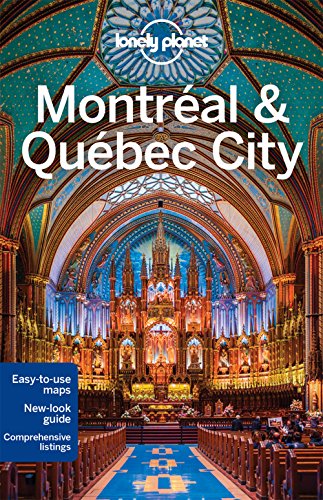 Lonely Planet Montreal & Quebec City (Travel Guide) cover