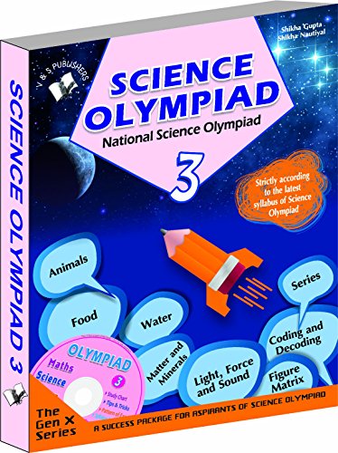 National Science Olympiad - Class 3 with CD: Theories with Examples, Mcqs and Solutions, Previous Questions, Model Test Papers cover