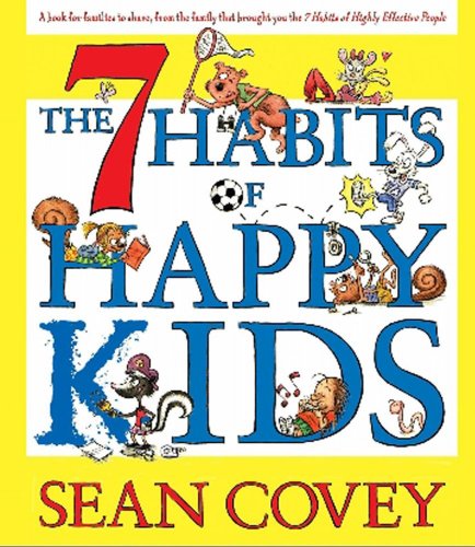 The 7 Habits of Happy Kids cover