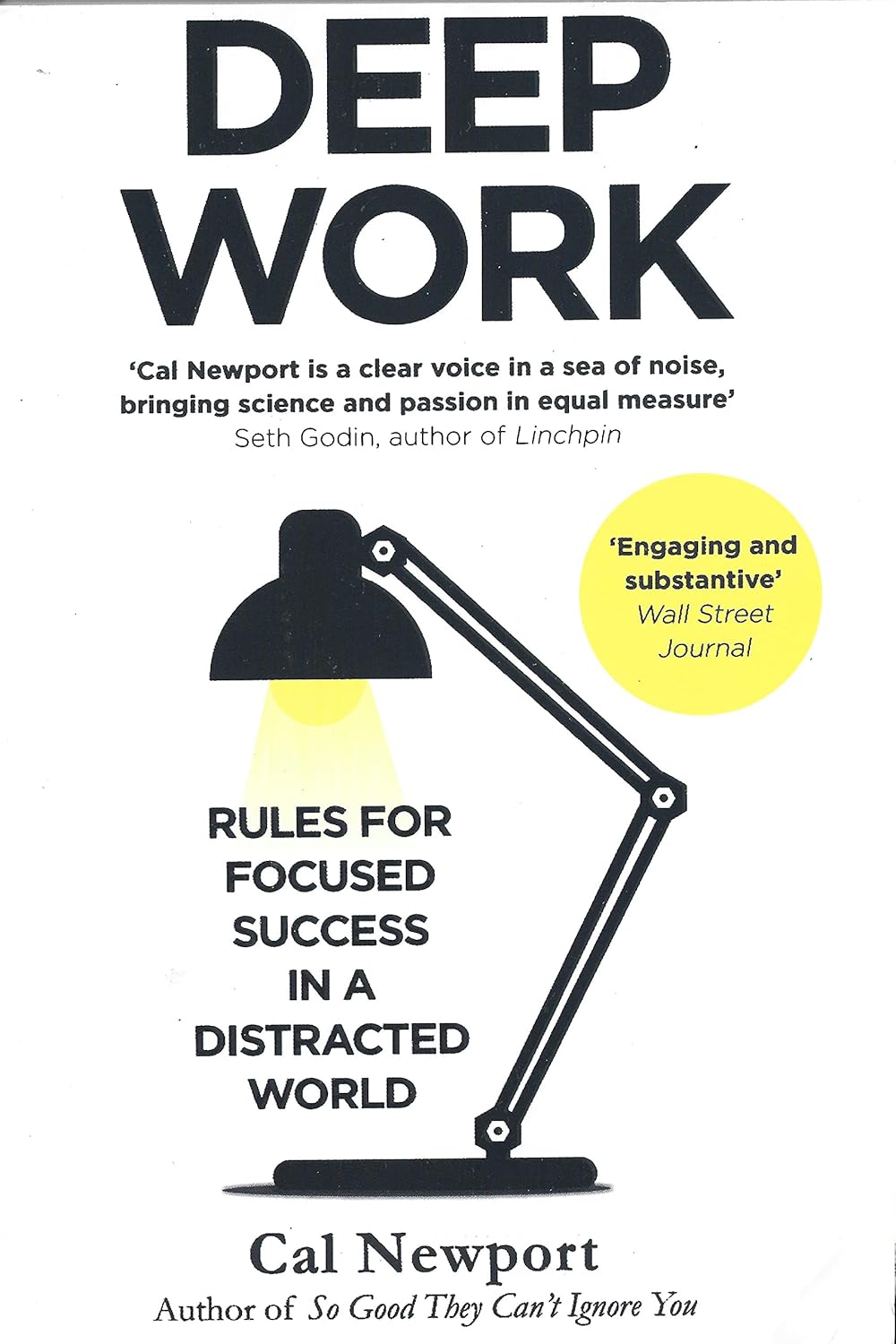 Deep Work : Rules for Focused Success in a Distracted World cover