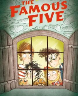 FAMOUS FIVE: 08: Five Get into Trouble