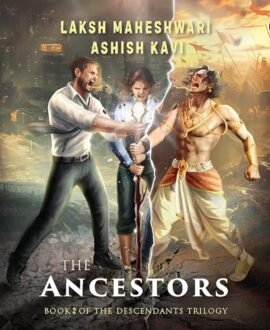 The Ancestors : Book 2 of the Descendants Trilogy