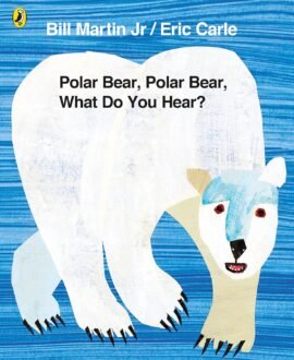 Polar Bear, Polar Bear, What Do You Hear?